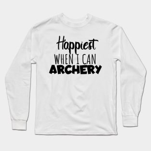 Happyiest when i can archery Long Sleeve T-Shirt